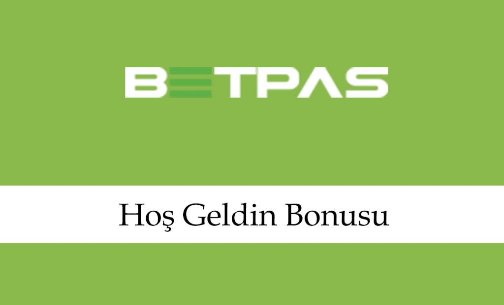 betpashoşgeldinbonusu