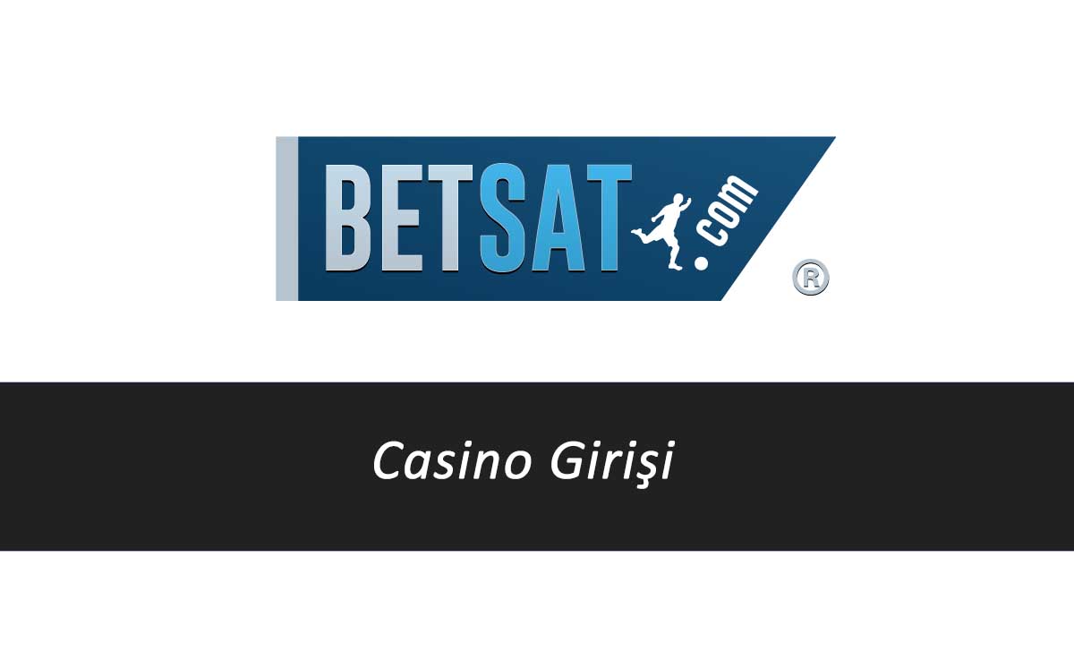Betsat Casino Girişi