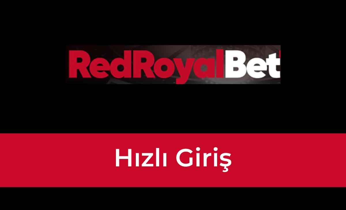 Redroyalbet Hızlı Giriş